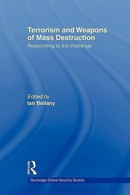 Bellany, I: Terrorism and Weapons of Mass Destruction