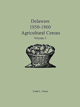 Delaware 1850-1860 Agricultural Census