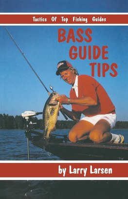 Bass Guide Tips