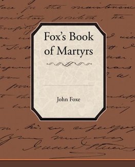 Fox's Book of Martyrs