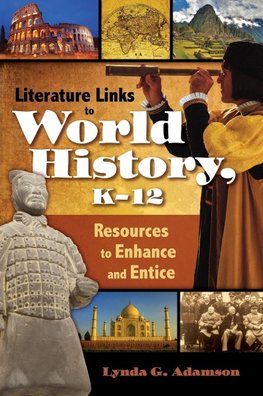 Literature Links to World History, K-12