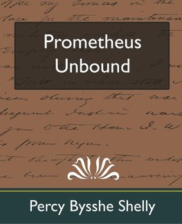 Prometheus Unbound (New Edition)