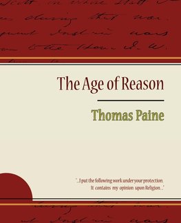 The Age of Reason - Thomas Paine