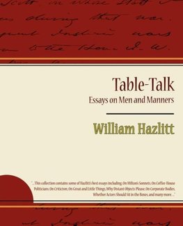 Table-Talk, Essays on Men and Manners