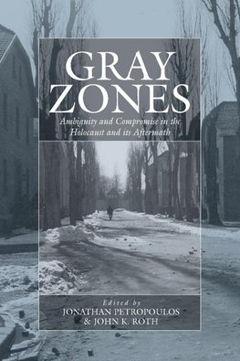 GRAY ZONES