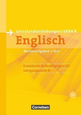 Vorbereitungsmaterialien für VERA - Englisch. 8. Schuljahr. Erweiterte Anforderungen C.  Arbeitsheft mit Audios Online und Beilage