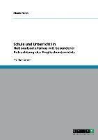 Schule und Unterricht im Nationalsozialismus mit besonderer Betrachtung des Englischunterrichts