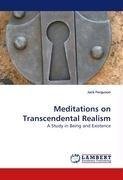 Meditations on Transcendental Realism