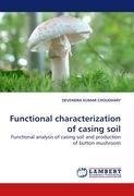 Functional characterization of casing soil