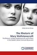 The Rhetoric of Mary Wollstonecraft