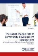 The social change role of community development corporations