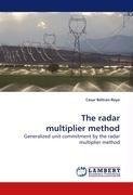 The radar multiplier method