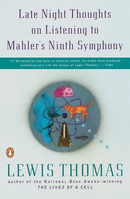 Late Night Thoughts on Listening to Mahler's Ninth Symphony