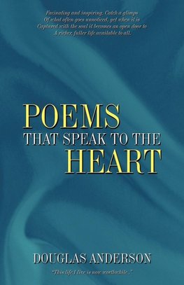 Poems That Speak to the Heart