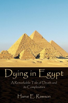 Dying in Egypt