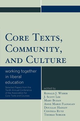 Core Texts, Community, and Culture