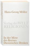 Möller, H: In der Mitte des Kreises/Daoistisches Denken