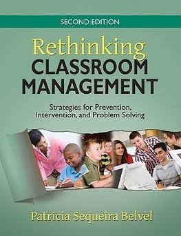 Belvel, P: Rethinking Classroom Management