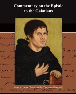 Commentary on the Epistle to the Galatians