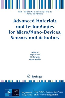 Advanced Materials and Technologies for Micro/Nano-Devices, Sensors and Actuators