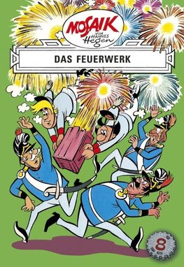 Die Digedags. Erfinder-Serie 08. Das Feuerwerk