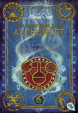 Die Geheimnisse des Nicholas Flamel 01. Der unsterbliche Alchemyst