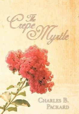 The Crepe Myrtle