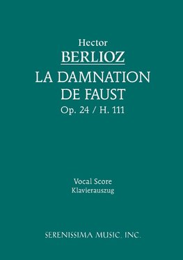 Berlioz, S: Damnation de Faust, Op.24