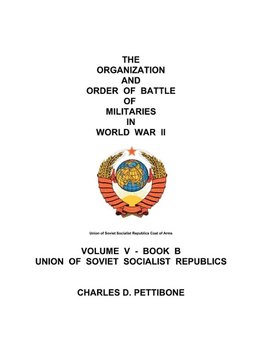 The Organization and Order of Battle of Militaries in World War II