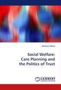 Social Welfare: Care Planning and the Politics of Trust