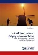 La tradition orale en Belgique francophone