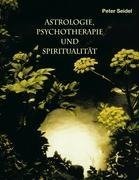 Astrologie, Psychotherapie und Spiritualität