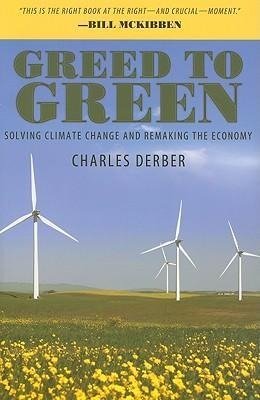 Derber, C: Greed to Green