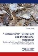 "Intercultural" Perceptions and Institutional Responses