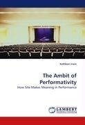 The Ambit of Performativity