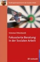 Fokussierte Beratung in der Sozialen Arbeit