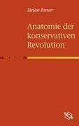 Anatomie der Konservativen Revolution