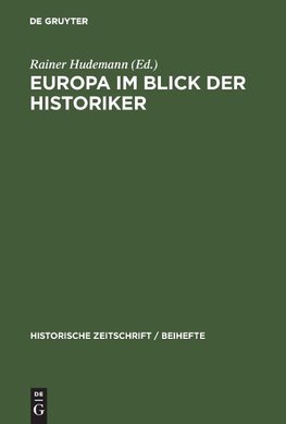 Europa im Blick der Historiker