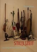 STIL[L]ZEIT