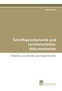 Schriftspracherwerb und Lernfortschrittsdokumentation