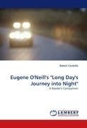 Eugene O'Neill's "Long Day's Journey into Night"