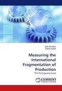 Measuring the International Fragmentation of Production