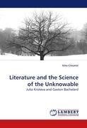 Literature and the Science of the Unknowable