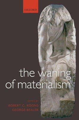 The Waning of Materialism