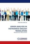 ERROR ANALYSIS IN VIETNAMESE-ENGLISH TRANSLATION