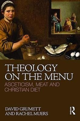 Grumett, D: Theology on the Menu