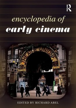 Encyclopedia of Early Cinema