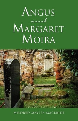 Angus and Margaret Moira