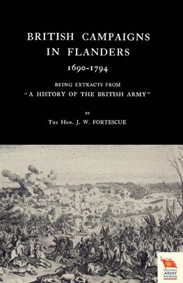 BRITISH CAMPAIGNS IN FLANDERS 1690-1794