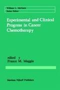 Experimental and Clinical Progress in Cancer Chemotherapy